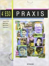 Praxis Ética 4º ESO OCTETI4ESO (Octaedro) - 9788480635400
