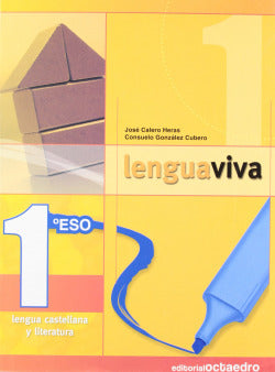 ANT/(07).LENGUA Viva 1O.ESO (octaedro) (Octaedro Ediciones) - 9788480638692