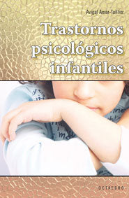 TRASTORNOS PSICOLOGICOS INFANTILES - 9788480638791