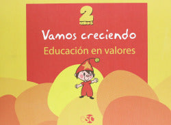 (06).VAMOS Creciendo 2 Años:educacion en Valores (Social y Cultural (esc)) - 9788480773713