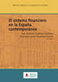 SISTEMA FINANCIERO EN LA ESPAÑA CONTEMPORANEA,EL | AA,VV, | UNIVERSIDAD DE CANTABRIA | 9788481026986