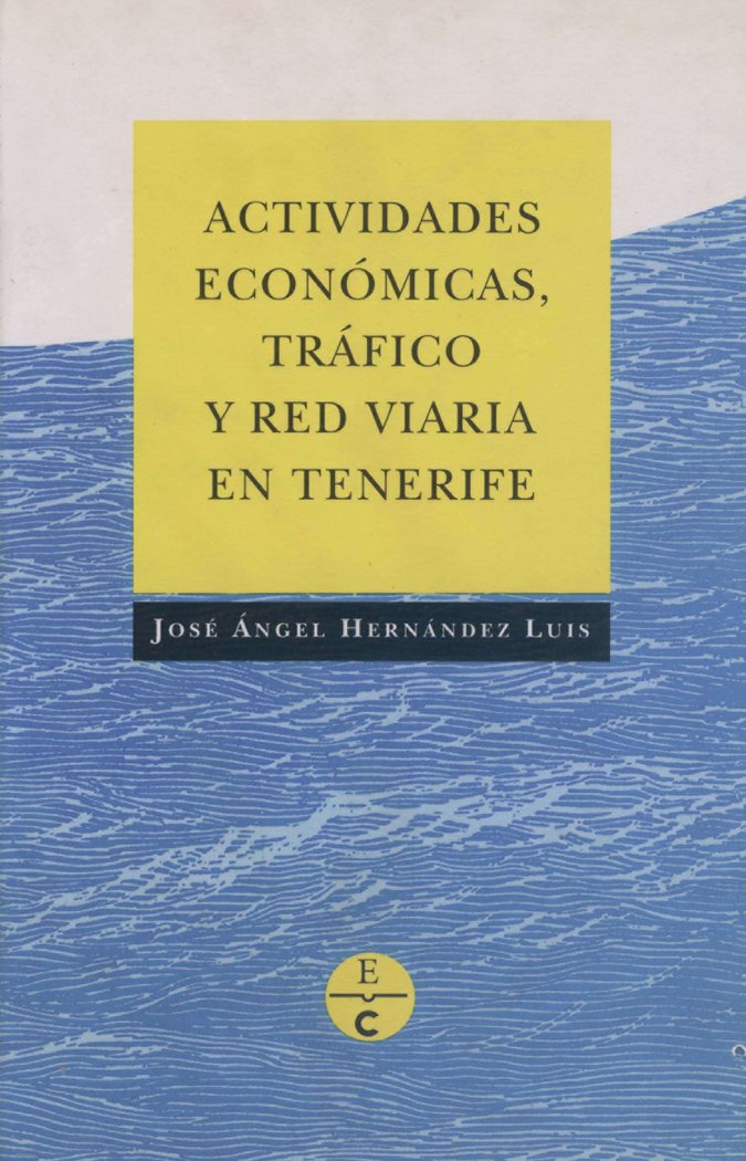 ACTIVIDADES ECONOMICAS TRAFICO Y RED VIA - 9788481030693 Imagen principal del producto