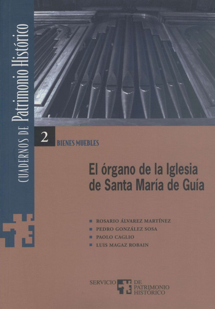 ORGANO DE LA IGLESIA DE SANTA MARIA DE GUIAEL - 9788481033502