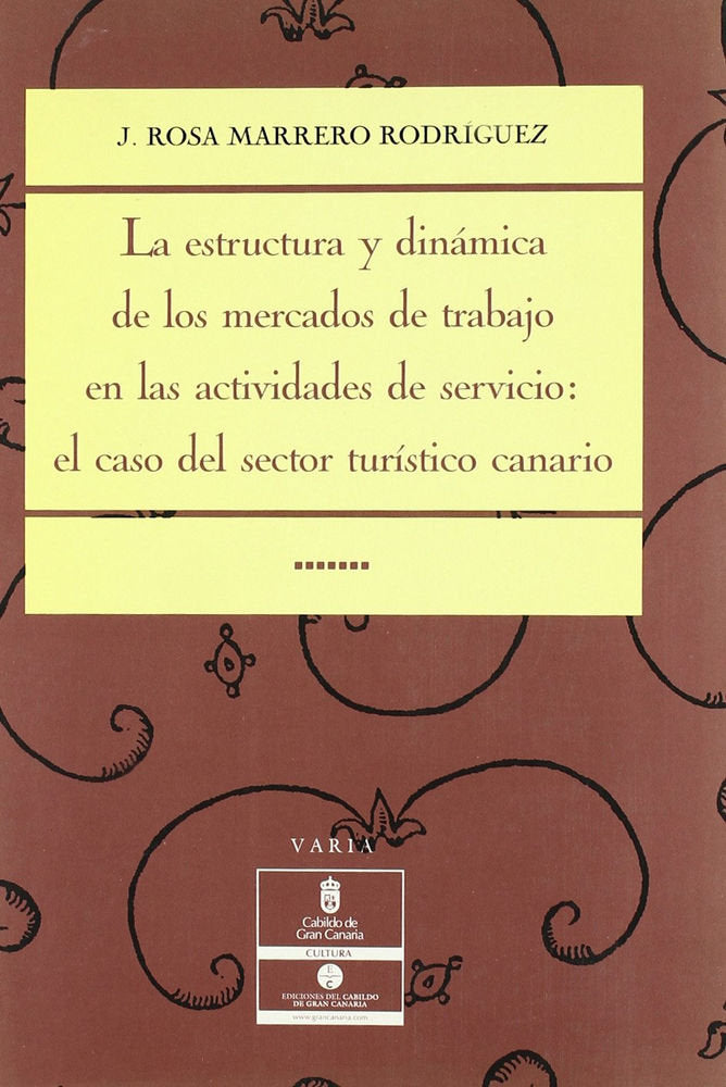 ESTRUCTURA Y DINAMICA DE LOS MERCADOS DE TRABAJO EN LAS ACTI - 9788481033755 Imagen principal del producto