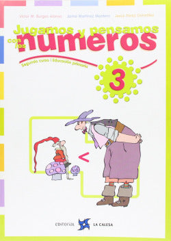 3.JUGAMOS y Pensamos con Numeros (1O-2O.PRIMARIA) (Calesa) - 9788481051117