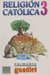 Religión 3º EP Berakah Guadiel EEDEREL3EP (Guadiel Edebe) - 9788481173475