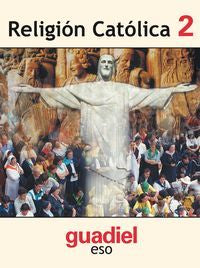 Religión 2º ESO 05 Guadiel EDEREL2ESO (Guadiel Edebe) - 9788481174250