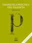 Gramàtica pràctica del valencià. Ferrer, Montserrat (Tandem Edicions, S.L.) 9788481313963