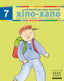 Xino-Xano 7 cat escriptura. Bellver Ferrando, Lourdes, Gomez Alba, Julia, Masgrau Plana, Fina (Tandem Edicions, S.L.) 9788481317022