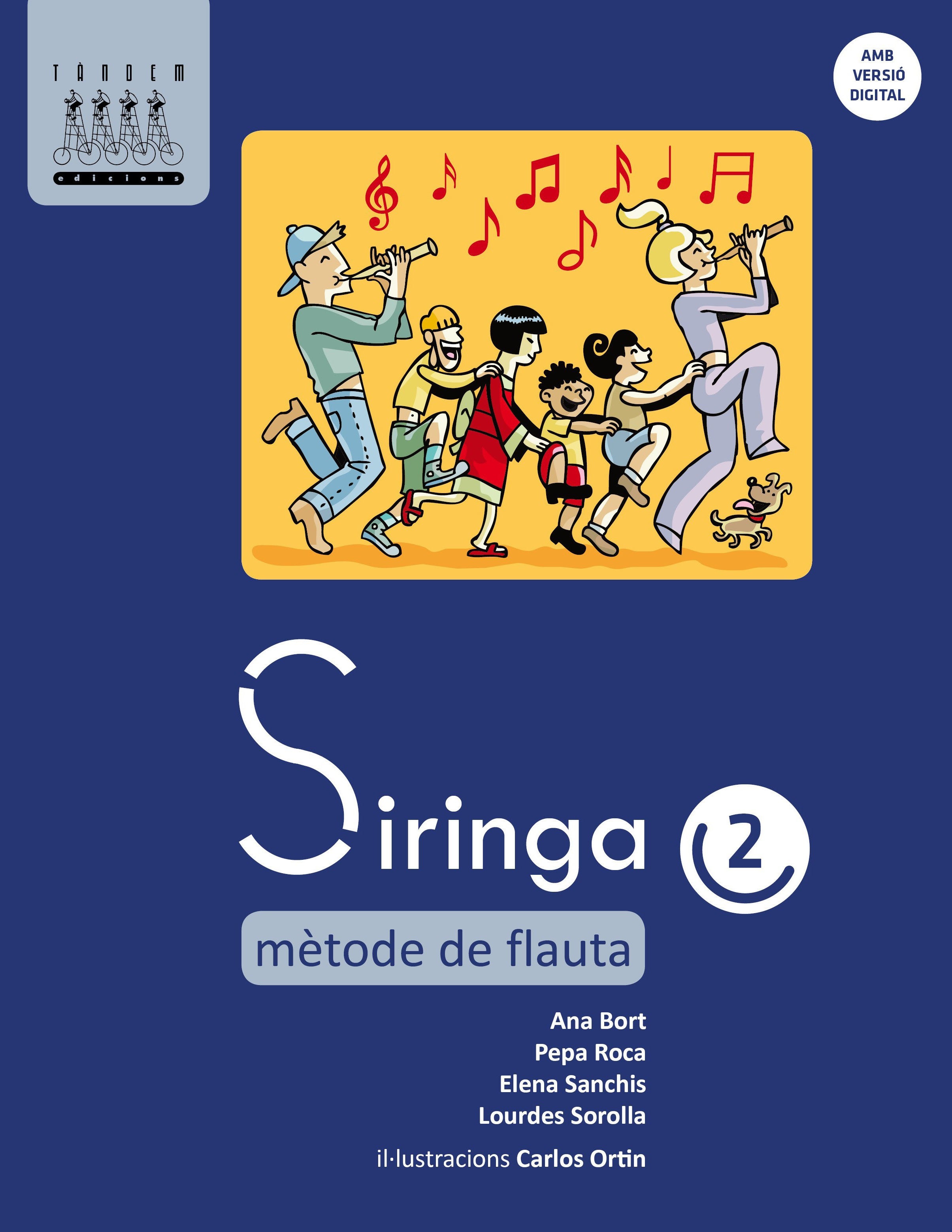 Siringa 2. [et Al. ], Bort Bono, Ana, Roca Velasco, Pepa (Tandem Edicions, S.L.) 9788481319897 Imagen principal del producto