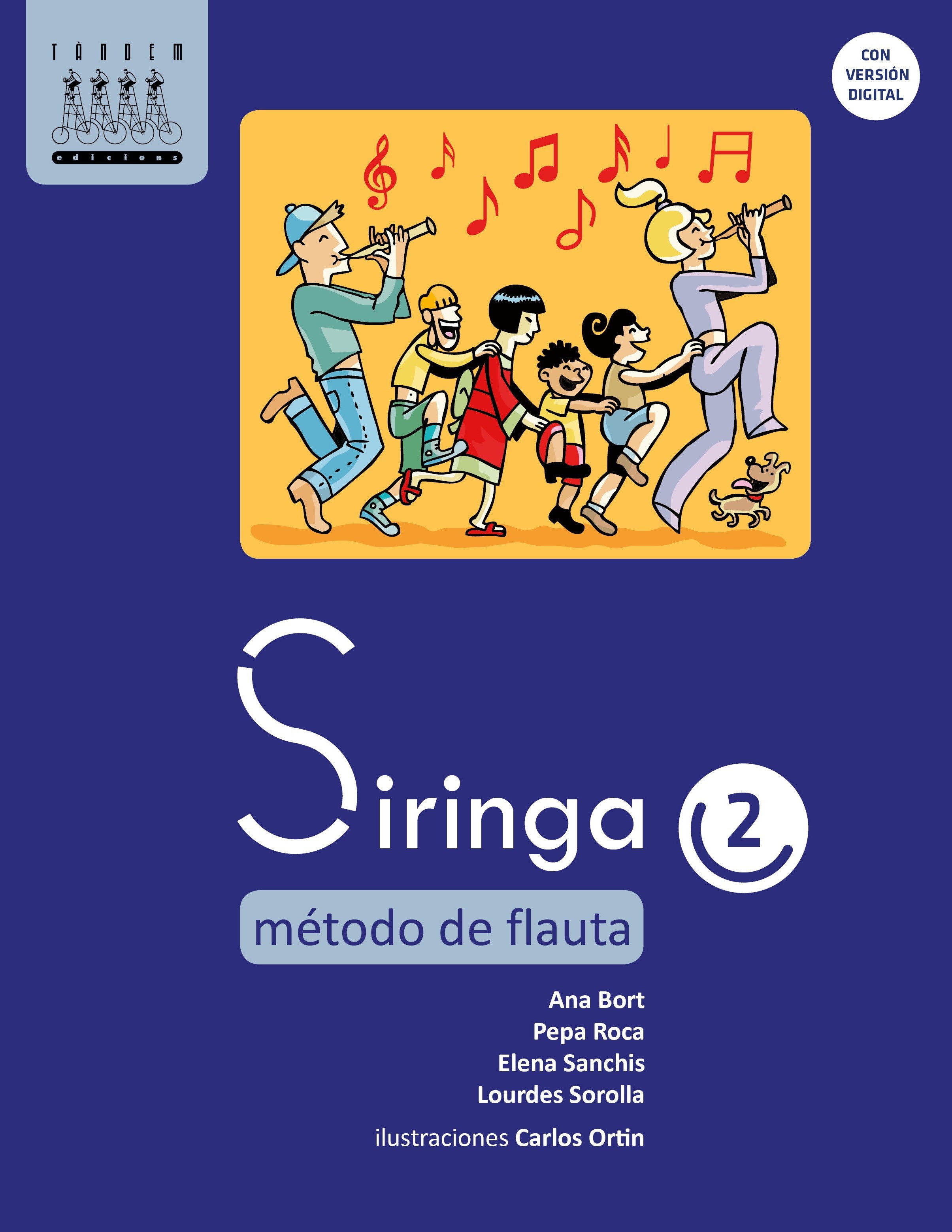 Siringa 2 castellano. [et Al. ], Bort Bono, Ana, Roca Velasco, Pepa (Tandem Edicions, S.L.) 9788481319903