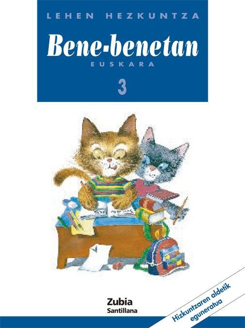 Hizkuntza Bene Benetan Eusk 3º EP 2003 (Zubia Santillana) - 9788481470857