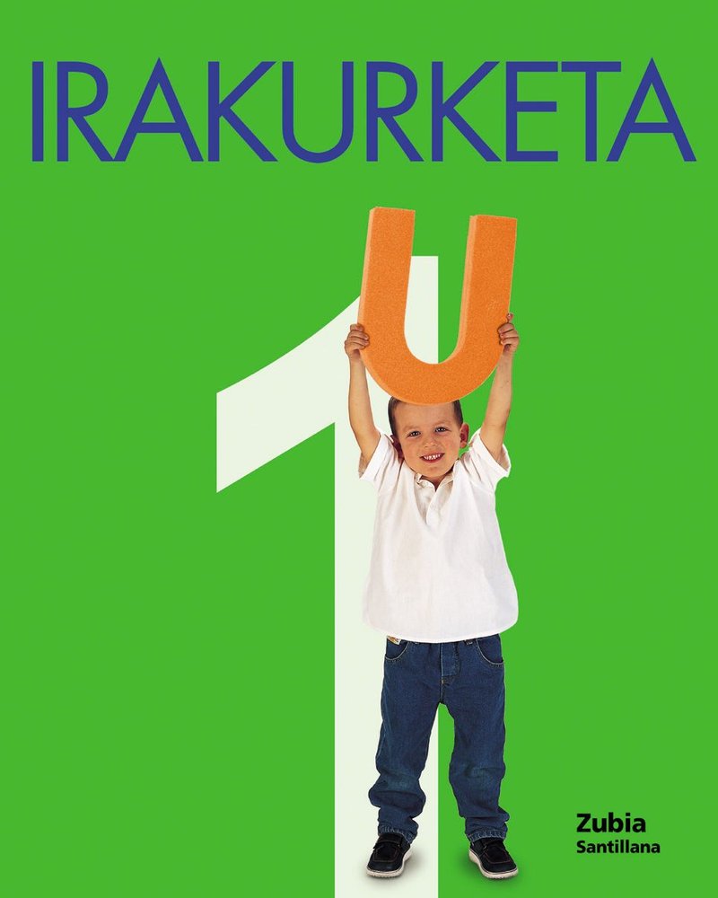 5URTE Irakurketa 1 Euskera Zubia ED01 (Zubia Santillana) - 9788481474855