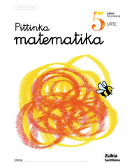 5URTE PITTINKA MATEM EUSK ZUBI ED04 | AA,VV, | 9788481476866 (Zubia Santillana)