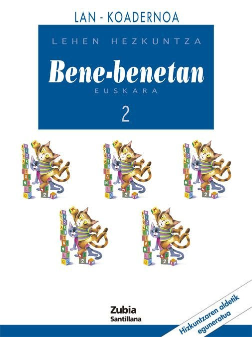 Koad Hizkuntza Bene Benetan 2º EP 2005 (Zubia Santillana) - 9788481478020