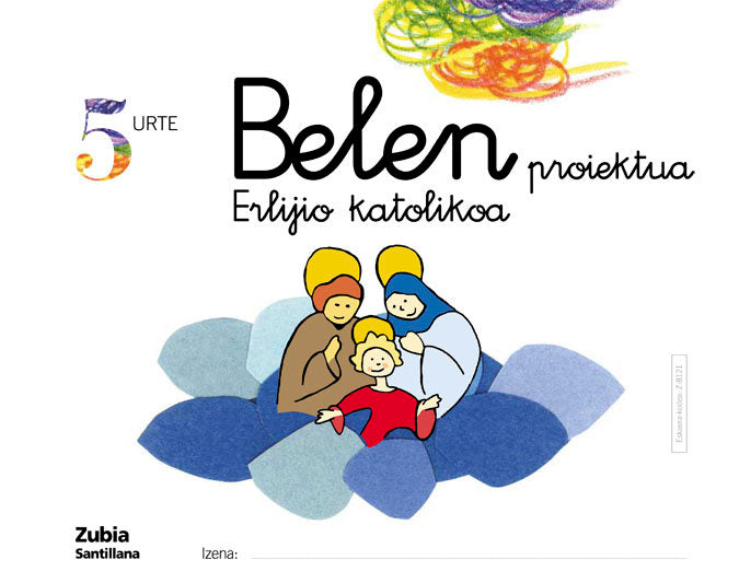 5URTE ERLIJIO KATOL BELEN EUSK ZUBI ED05 | AA,VV, | 9788481478129 (Zubia Santillana) Imagen principal del producto