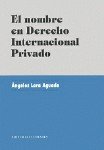 NOMBRE EN DERECHO INTERNACIONALEL - 9788481516890 Imagen principal del producto