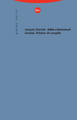 ADIOS A EMMANUEL LEVINAS - 9788481642834