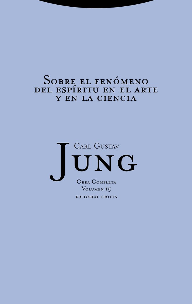 SOBRE EL FENOMENO DEL ESPIRITU ARTE Y CIENCIA OC15 RTCA | JUNG,C | TROTTA | 9788481643008 Imagen principal del producto
