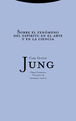 SOBRE EL FENOMENO DEL ESPIRITU ARTE Y CIENCIA OC15 RTCA - 9788481643008