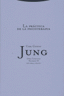 PRACTICA DE LA PSICOTERAPIA O,C,16 RTC | JUNG,CARL GUSTAV | TROTTA | 9788481648119