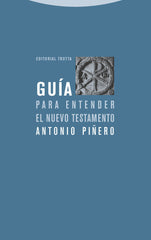 GUIA PARA ENTENDER NUEVO TESTAMENTO - 9788481648324