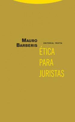 ETICA PARA JURISTAS - 9788481649741