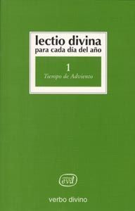 LECTIO DIVINA PARA CADA DIA DEL AÑO TIEMPO DE ADVIENTO - 9788481694239