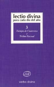 LECTIO DIVINA PARA CADA DIA DEL AÑOTIEMPO DE CUARESMA Y TRI - 9788481694376 Imagen principal del producto