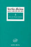 LECTIO DIVINA PARA CADA DIA DEL AÑO FERIAS DEL TIEMPO ORDIN - 9788481694895