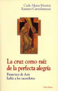 CRUZ COMO RAIZ DE LA PERFECTA ALEGRIALA - 9788481695748 Imagen principal del producto