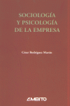 SOCIOLOGIA Y SICOLOGIA DE LA EMPRESA - 9788481831214