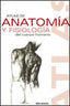 Atlas de Anatomía y Fisiología del Cuerpo Humano (Idea Books) - 9788482362908