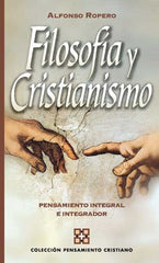 FILOSOFIA Y CRISTIANISMO - 9788482675060
