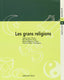 Les Grans Religions 2º Ciclo ESO Cataluña 04 (Claret Texto) - 9788482971735
