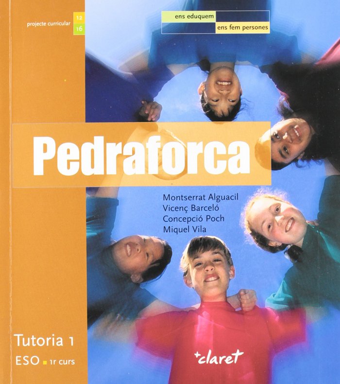 Tutoria Pedraforca 1º ESO Cataluña 04 (Claret Texto) - 9788482976969
