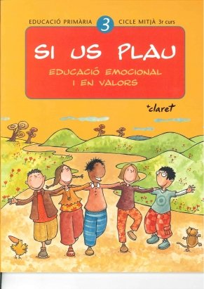 Si Us Plau 3º EP Cataluña 12 en Valors (Claret Texto) - 9788482977409