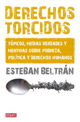 DERECHOS TORCIDOS TOPICOS MEDIAS VERDADADES - 9788483068007