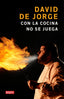 CON LA COCINA NO SE JUEGA - 9788483068595