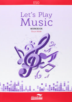 Let's Play Music Workbook (Almadraba) - 9788483088999