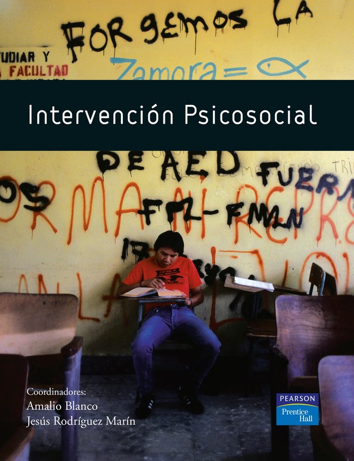 INTERVENCION PSICOSOCIAL | BLANCO,AMALIO/ RODRIGUEZ,JESUS | PRENTICE HALL | 9788483223147 Imagen principal del producto