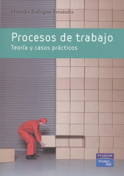 Procesos de Trabajo (Pearson-prentice Hall) - 9788483224007