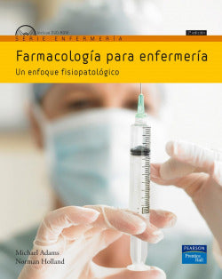 Farmacología para Enfermería (Pearson-prentice Hall) - 9788483225233