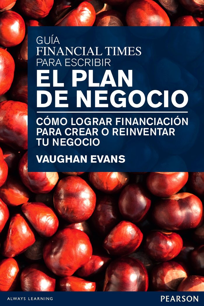 GUIA FT PARA CREAR UN PLAN DE NEGOCIO - 9788483226704