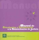 MANUAL DE ORIENTACION E INTR A LA ADM DE JUSTICIA - 9788483334669