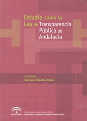 ESTUDIO SOBRE LA LEY DE TRANSPARENCIA PUBLICA DE ANDALUCIA - 9788483336502