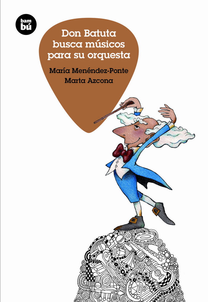 DON BATUTA BUSCA MUSICOS PARA SU ORQUESTA | Aa,vv | 9788483433058 (Bambu) Imagen principal del producto