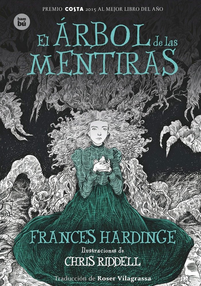 ARBOL DE LAS MENTIRAS,EL | Hardinge,frances | 9788483435144 (Bambu)