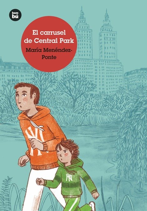 CARRUSEL DE CENTRAL PARK,EL | Menendez Ponte,maria | 9788483435755 (Bambu) Imagen principal del producto