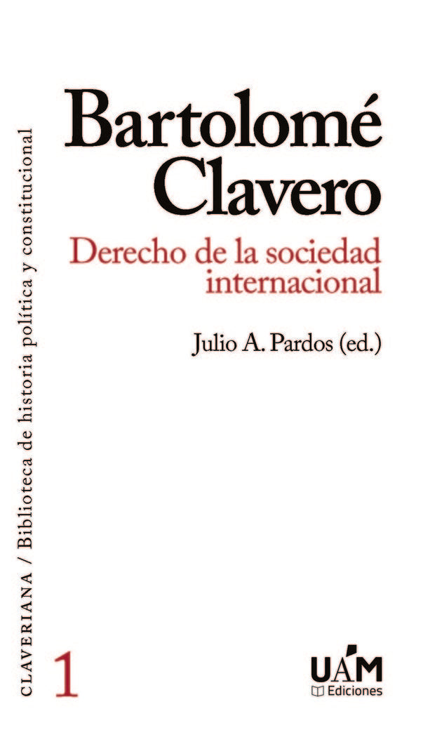 BARTOLOME CLAVERO DERECHO DE LA SOCIEDAD INTERNACIONAL - 9788483448809 Imagen principal del producto
